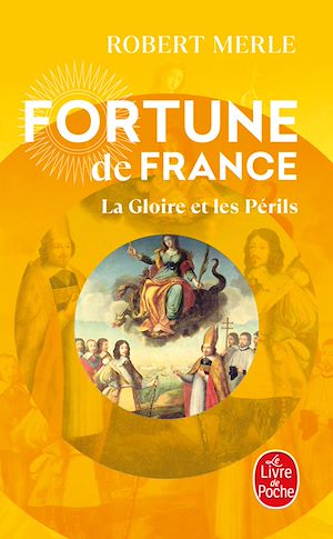 Téléchargez le livre :  La Gloire et les Périls (Fortune de France, Tome 11)