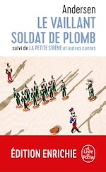 Télécharger le livre :  Le vaillant soldat de plomb / La petite sirène et autres contes