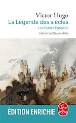 Télécharger le livre :  La Légende des siècles / Les Petites Epopées