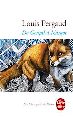 Télécharger le livre :  De Goupil à Margot