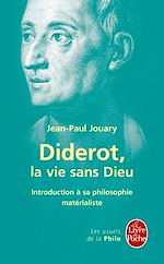 Télécharger le livre :  Diderot : la vie sans Dieu