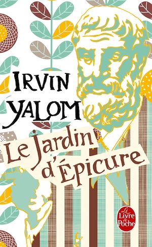 Le Jardin d'Épicure | YALOM, Irvin. Auteur
