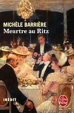 Télécharger le livre :  Meurtre au Ritz (La Saga des Savoisy, Tome 7)