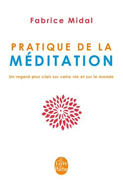 Télécharger le livre :  Pratique de la méditation