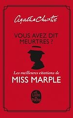 Télécharger le livre :  Vous avez dit meurtre ?