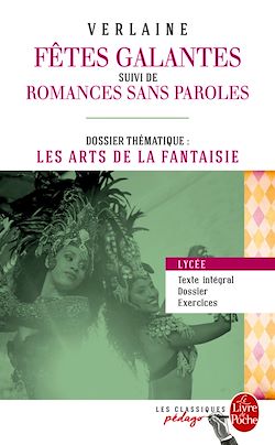Télécharger le livre :  Les Fêtes galantes (Edition pédagogique)