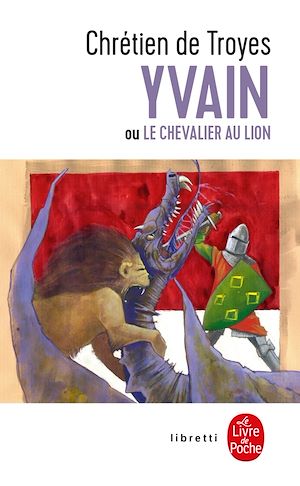 YVAIN OU LE CHEVALIER AU LION