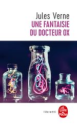 Télécharger le livre :  Une fantaisie du Docteur Ox