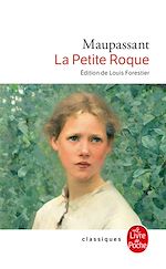 Télécharger le livre :  La Petite Roque (Nouvelle édition)