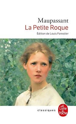 Télécharger le livre :  La Petite Roque (Nouvelle édition)