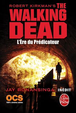 Télécharger le livre :  L'Ere du Prédicateur (The Walking Dead, Tome 5)