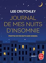 Télécharger le livre :  Journal de mes nuits d'insomnie