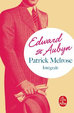 Télécharger le livre :  Patrick Melrose, l'intégrale