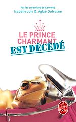 Télécharger le livre :  Le Prince charmant est décédé