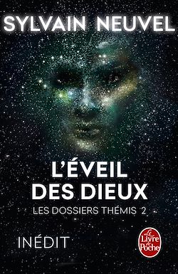 Télécharger le livre :  L'Eveil des Dieux (Les Dossiers Thémis, Tome 2)