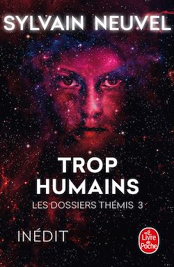Télécharger le livre :  Trop humains (Les Dossiers Thémis, Tome 3)
