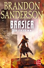 Télécharger le livre :  Brasier (Coeur d'acier, Tome 2)