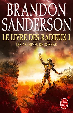 Le Livre des Radieux , Volume 1 (Les Archives de Roshar, Tome 2) | Sanderson, Brandon. Auteur