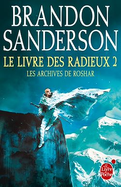 Télécharger le livre :  Le Livre des Radieux, Volume 2 (Les Archives de Roshar, Tome 2)