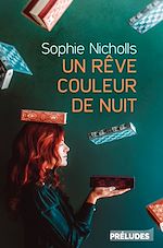 Télécharger le livre :  Un rêve couleur de nuit