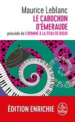 Télécharger le livre :  Le Cabochon d'émeraude précédé de l'homme à la peau de bique