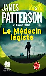 Télécharger le livre :  Le Médecin légiste (Women's Murder Club)