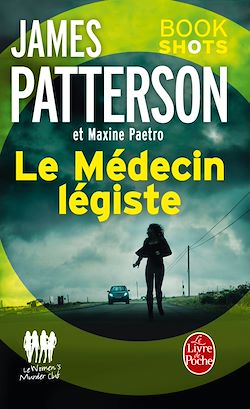 Télécharger le livre :  Le Médecin légiste (Women's Murder Club)