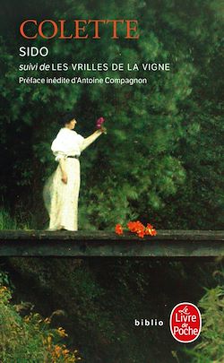 Télécharger le livre :  Sido suivi de Les Vrilles de la vigne (Nouvelle édition)