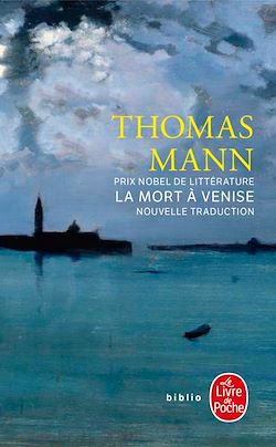 Télécharger le livre :  La Mort à Venise (nouvelle traduction)