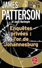 Télécharger le livre :  Enquêtes privées : l'or de Johannesburg