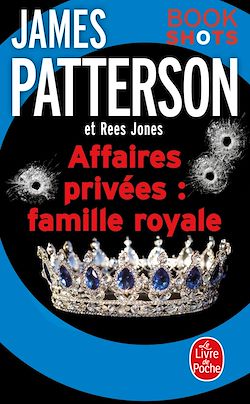 Télécharger le livre :  Affaires privées : Famille royale