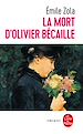 Télécharger le livre :  La Mort d'Olivier Bécaille