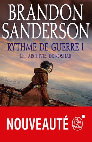 Rythme de guerre, volume 1 (Les Archives de Roshar, Tome 4) | Sanderson, Brandon (1975-....). Auteur