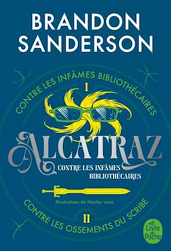 Télécharger le livre :  Alcatraz contre les infâmes Bibliothécaires, Volume 1