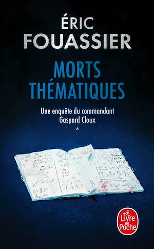 Téléchargez le livre :  Morts thématiques (Une enquête du commandant Gaspard Cloux, Tome 1)