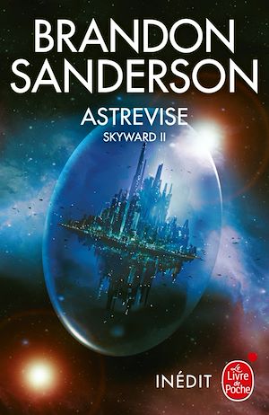 Astrevise (Skyward, Tome 2) | Sanderson, Brandon. Auteur