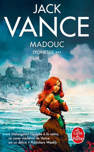 Madouc (Lyonesse, Tome 3) | Vance, Jack (1916-2013). Auteur