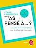 Télécharger le livre :  T'as pensé à ?