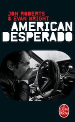 Télécharger le livre :  American Desperado