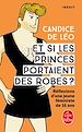 Télécharger le livre :  Et si les princes portaient des robes ?