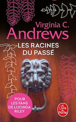 Télécharger le livre :  Les Racines du passé (Fleurs captives, Tome 4)