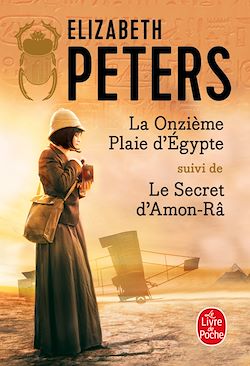 Télécharger le livre :  La Onzième plaie d'Egypte suivi de Le Secret d'Amon-Râ