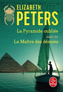 Télécharger le livre :  La Pyramide oubliée suivi de Le Maître des démons