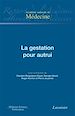 Télécharger le livre :  La gestation pour autrui