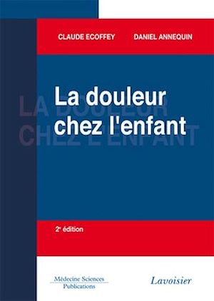Téléchargez le livre :  La douleur chez l'enfant
