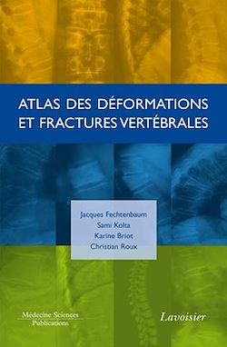 Télécharger le livre :  Atlas des déformations et fractures vertébrales
