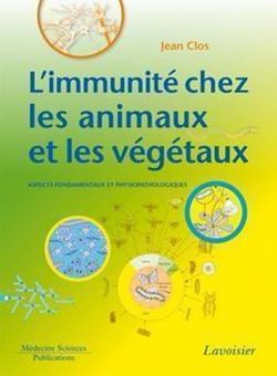 Télécharger le livre :  L'immunité chez les animaux et les végétaux