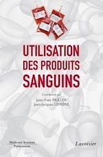 Télécharger le livre :  Utilisation des produits sanguins