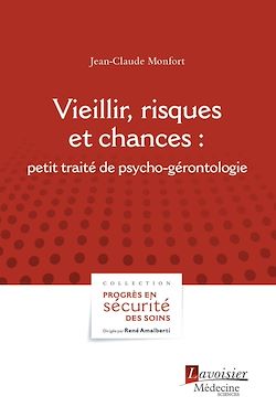 Télécharger le livre :  Vieillir, risques et chances