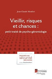Téléchargez le livre :  Vieillir, risques et chances
